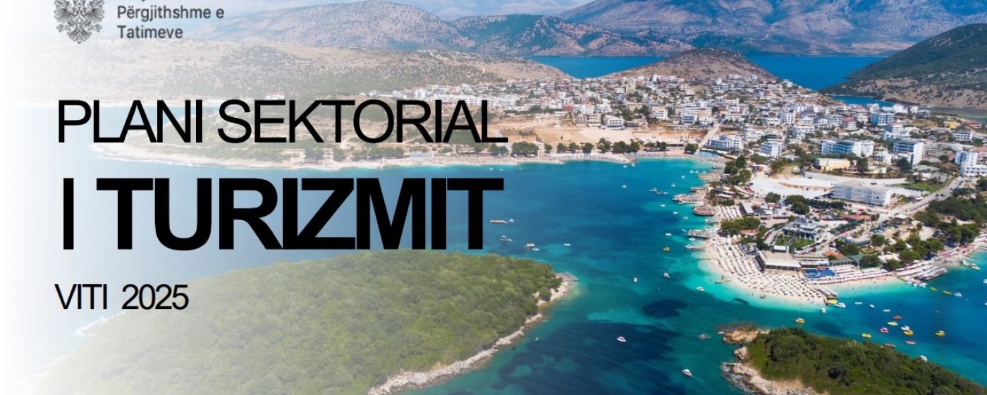 Plani sektorial i turizmit, viti 2025